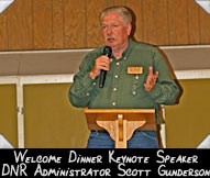 2013 WMH Welcome Dinner Keynote Speaker DNR Administrator Scott Gunderson