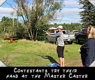 Contestants try their hand at the Master Caster